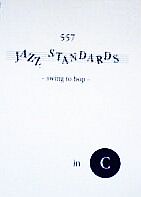 Cover-Abbildung: 557 Jazz Standards - swing to bop